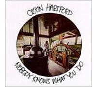 Hartford, John - Nobody Knows What You Do [Casete]