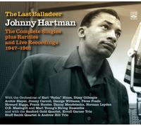 Hartman,Johnny - The Last Balladeer-Compl. Singles etc 1947-1961