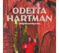 Hartman Odetta - Old Rockhounds Never Die (Limited Edt.) [Vinilo]