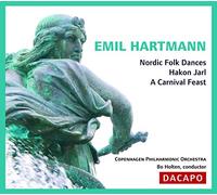 Hartmann Emil - Emil Hartmann: Nordic Folk Dances - Hakon Jarl - A Carnival Feast