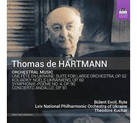 Hartmann, Thomas de : Musique Orchestrale