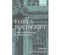 Hart's Postscript: Essays on the Postscript to The Concept of Law