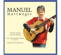 Hartweger,Manuel - Vielen Dank für Die Musik [Import]