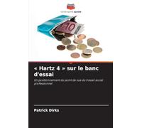 Hartz 4 sur le banc d'essai