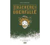 Haruki Murakami Kat Menschik Die Bäckereiüberfälle (Tapa dura)