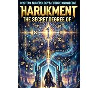 Harukment: The Secret Degree of One: Master Key Application #1 (The Body of the Messiah)