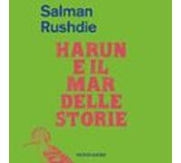 Harun E Il Mar Delle Storie (audiolibro)