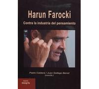 Harun Farocki. Contra la industria del pensamiento: 26 (Trayectos)