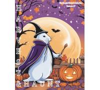 Harvest & Haunt: Rustic Rabbit's Halloween Adventures - An Adult Coloring Book (The Rustic Rabbit Collection)