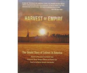 Harvest of Empire: La historia no contada de los latinos en América