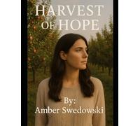 Harvest of Hope