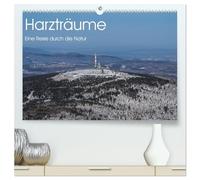 Harzträume - Eine Reise durch die Natur (hochwertiger Premium Wandkalender 2026 DIN A2 quer), Kunstdruck in Hochglanz: Entdecke die faszinierende Welt des Harzes!