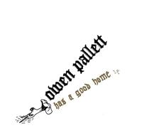 Has A Good Home (LP) [Vinilo]