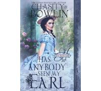 Has Anybody Seen My Earl?: Regency Historical Romance (The Hellion Club)