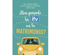 Has Pasado La Itv En tu matrimonio (Varios títulos)