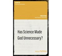 Has Science Made God Unnecessary? (The Big Ten)