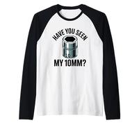 ¿Has Visto a mi Gracioso mecánico de automóviles con Enchufe de 10 mm, un tío Divertido? Camiseta Manga Raglan