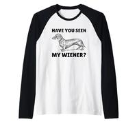 ¿Has Visto a mi Perro Salchicha Divertido de Wiener Camiseta Manga Raglan