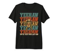 Has Visto a tu último Haw Frog Cowboy Yeehaw Camiseta Premium