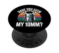 ¿Has Visto mi 10MM Socket Meme Car Guy Humor Mecánico de Coches PopSockets PopGrip Adhesivo