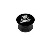 ¿Has Visto mi Drone Funny Drone Pilot Quadcopter PopSockets PopGrip Adhesivo