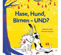 Hase, Hund, Birnen - UND? Bilderbuch: Eine lustige Tiergeschichte in Reimen über ein rasantes Rennen. Schnifis, Ludovic und der Birnbaum: Ein Kinderbuch übers Streiten und Vertragen ab 3 Jahren