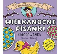 Hasełkowy Król - Wielkanocne Pisanki: Kolorowanka dla Dzieci i Dorosłych, Łatwe i Przyjemne, Ręcznie Rysowane Wzory Pisanek Wielkanocnych, Odprężający Czas Wolny