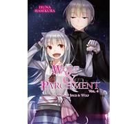 Hasekura, Isuna - Wolf & Parchment: New Theory Spice & Wolf, Vol. 4 (light novel): Volume 4 (WOLF & PARCHMENT LIGHT NOVEL SC)