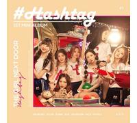 HASH TAG 1st Mini Album - THE GIRL NEXT DOOR CD Package Sealed
