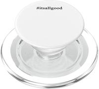 Hashtag Es Todo Bueno Positivo PopSockets PopGrip para MagSafe