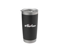 Hashtag Trece Cumpleaños 13 Diseño Niñas Vaso térmico de acero inoxidable de doble pared
