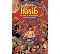 Hâsib y la reina de las serpientes: Un cuento de las Mil y Una Noches: 23 (El chico amarillo)