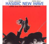 Hasidic New Wave - Hasidic New Wave