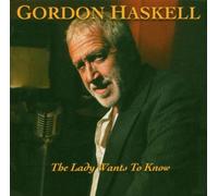 Haskell, Gordon - The Lady Wants to Know