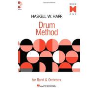 Haskell W. Harr Drum Method For Band And Orchestra Book 1 (Book/Cd) by Various (10-Jan-2007) Sheet music