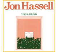 Hassell,Jon - Vernal Equinox (Remastered Lp) [Vinilo]