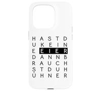 Hast du keine Eier, brauchst du Hühner! - Witziger Spruch Carcasa para iPhone 15 Pro