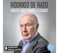 Hasta Aquí Hemos Llegado (audiolibro)