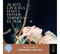 Hasta Donde Termina El Mar (audiolibro)