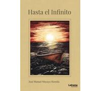 Hasta el Infinito (Novela)