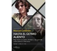 Hasta El Ultimo Aliento (xxxvi Premio Comillas)