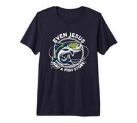 hasta Jesús tenía una Historia de Peces Pesca Divertida Camiseta Premium