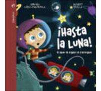 ¡Hasta La Luna!