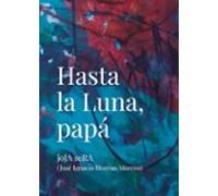 Hasta La Luna Papá