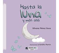 Hasta la luna y más allá (SIN COLECCION)