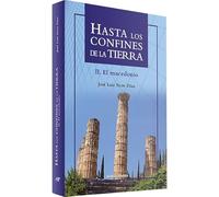 Hasta los Confines (II) De La Tierra. El: El macedonio (Materiales de trabajo)