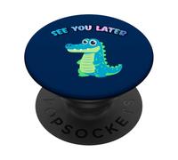 ¡hasta Luego, cocodrilo, Divertido y Lindo, último día de Clases! PopSockets PopGrip Adhesivo