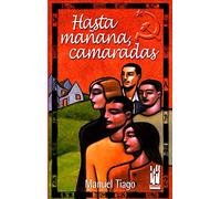Hasta mañana, camaradas (GEBARA)
