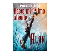 Hasta mi último aliento: alan