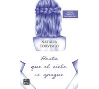 Hasta que el cielo se apague (Ficción)
